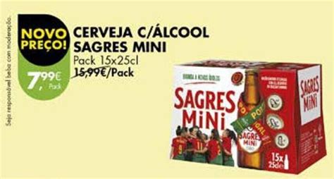 Promo O Cerveja C Lcool Sagres Mini Pack X Cl Em Pingo Doce