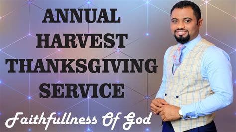 Annual Harvest Thanksgiving Service Youtube