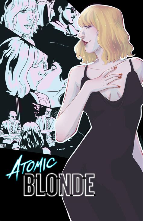 Atomic Blonde Poster Redesign by ThatGhoulArt on DeviantArt