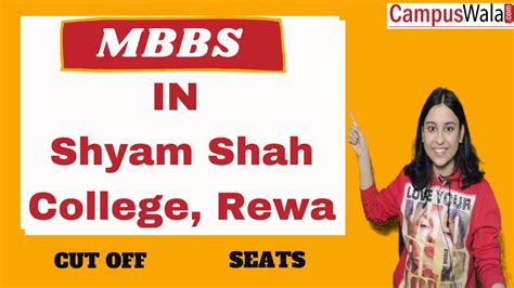 Mbbs From Shyam Shah Medical College Rewa Admissions Medicine