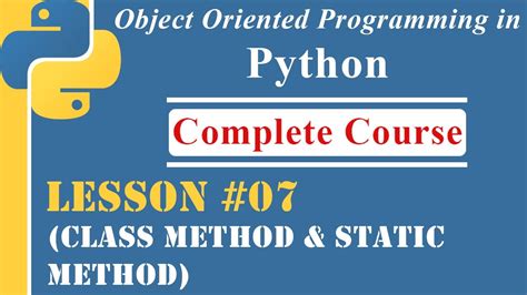 Lesson Class Method Static Method Oop In Python Youtube