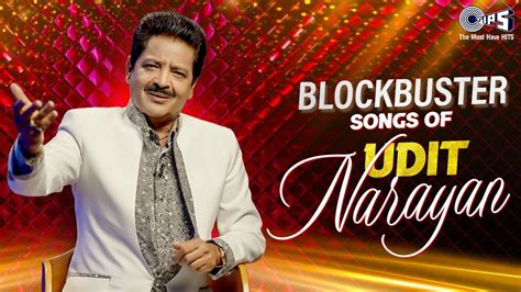 Blockbuster Songs Of Udit Narayan Best Of Udit Narayan Songs Udit