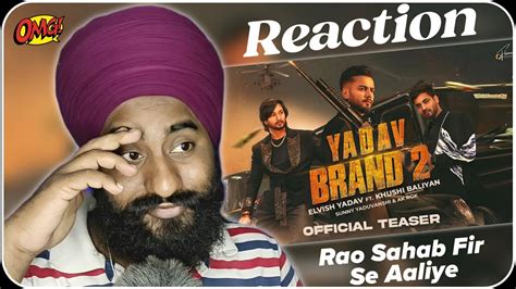 Reaction Elvish Yadav Yadav Brand Teaser Sunny Yaduvanshi Ak