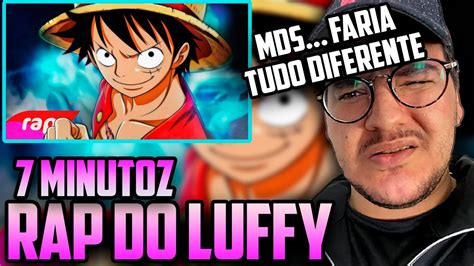 Peu028 TILTA Analisando 7 MINUTOZ Rap Do Luffy One Piece REI DOS