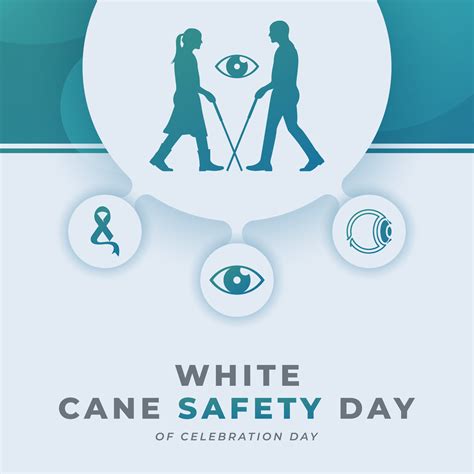 White Cane Safety Day Celebration Vector Design Illustration For