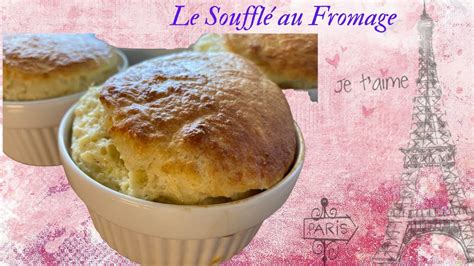 RECETTE du SOUFFLÉ AU FROMAGE FACILE et RAPIDE YouTube