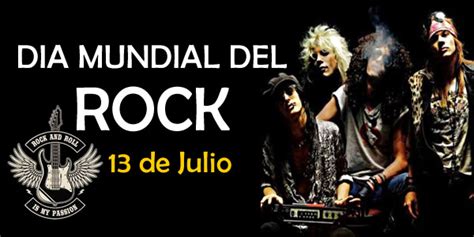 Dia Mundial Del Rock 13 De Julio 2021