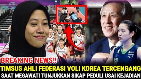 Tim Federasi Voli Korea Takjub Melihat Sikap Peduli Megawati Ke Lee Da