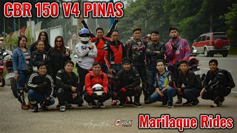 Marilaque Rides With CBR 150 V4 PINAS GROUP Muntik Pa Hindi Matuloy