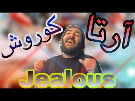 Reaction Jealous By Arta Ft Koorosh Youtube