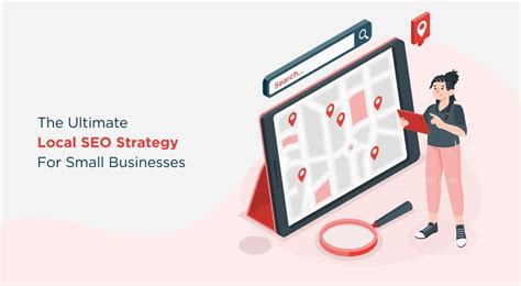 The Ultimate Local SEO Strategy For Small Businesses