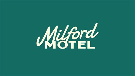 Milford Motel – Come stay a while.