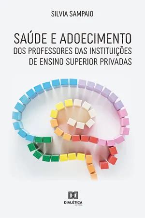 Pdf Sa De E Adoecimento Dos Professores Das Institui Es De Ensino