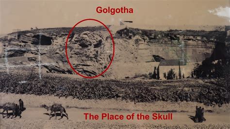 Golgotha The Place Of The Scull Revealed Truth Where Was Christ