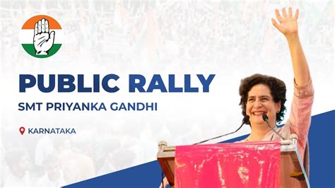 Live Smt Priyanka Gandhi Ji Addresses The Public In Khanapur