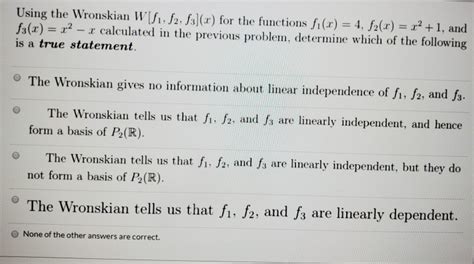 Solved Using The Wronskian W 1 52 3 R For The Chegg