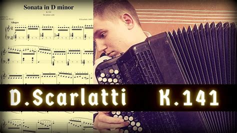 D Scarlatti Sonata In D Minor K Youtube