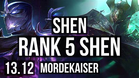 SHEN Vs MORDE TOP 5 0 7 Rank 5 Shen NA Challenger 13 12 YouTube