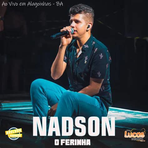 DUAS NADSON O FERINHA Arrocha Sua Música Sua Música