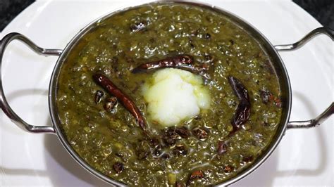 Aisa Saag Dal Apne Kabhi Khaya Nhi Hoga U P Style Saag Dal Indian