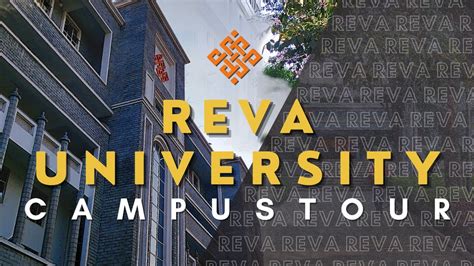 Reva University Campus Tour Bangalore Youtube