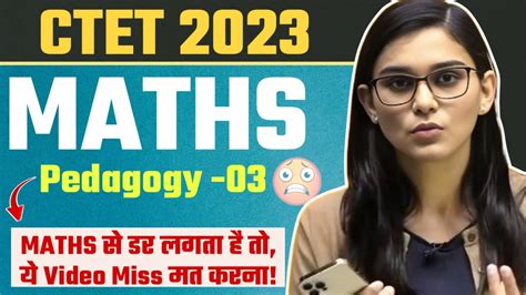 Maths Pedagogy For CTET By Himanshi Singh | Class -03 | 2023 - YouTube