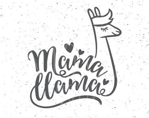 Mama Llama Svg Mama Llama Svg File Llama Svg Mothers Day Etsy