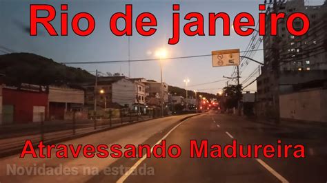 Conhecendo O Rio De Janeiro Atravessando O Bairro De Madureira Youtube