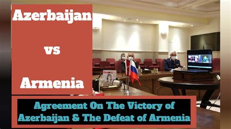 Agreement On The Victory Of Azerbaijan And The Defeat Of Armenia Urdu Hindi Youtube