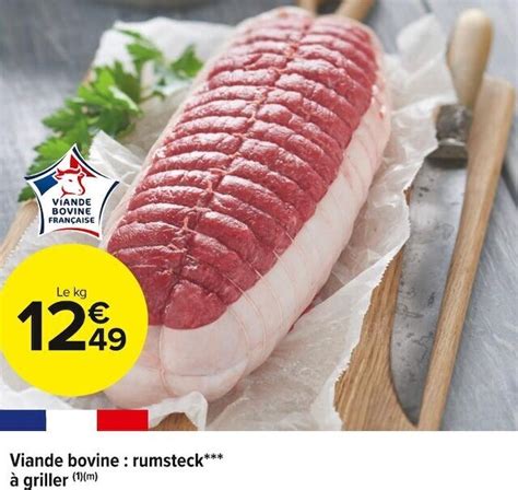 Promo Viande bovine rumsteck à griller chez Carrefour Market