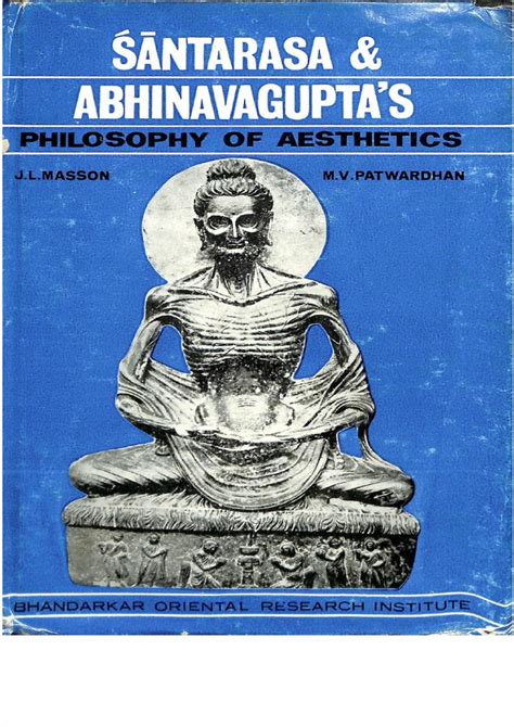 Pdf Santarasa And Abhinavagupta S Philosophy Of Aestheics Masson