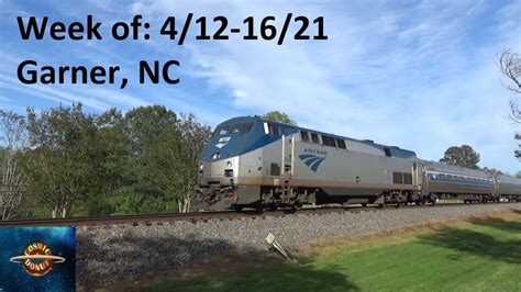 NS NC Line Week Of 4 12 16 2021 Railfanning Garner NC YouTube