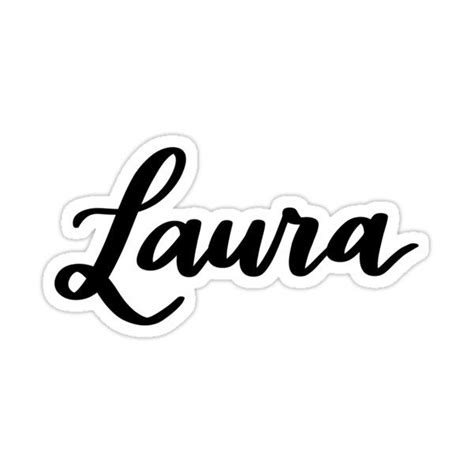 Laura Sticker For Sale By Ellietography Laura Vinyl Decal