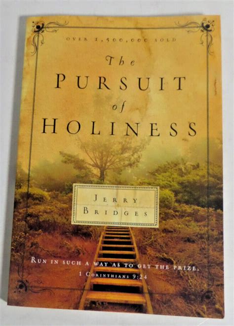 The Pursuit Of Holiness By Bridges Jerry Ebay