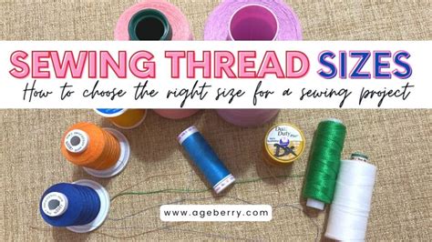 Sewing Thread Sizes And How To Choose