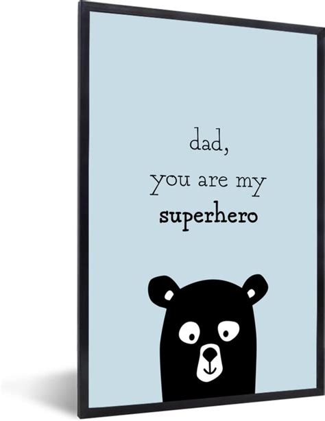 Fotolijst Incl Poster Papa Quotes Dad You Are My Superhero