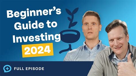 A Beginner's Guide to Investing in 2024 | Episode | Money Guy
