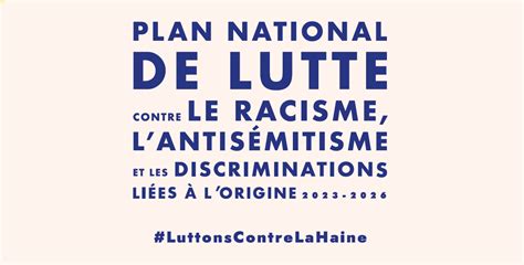 Lancement du plan national de lutte contre le racisme l antisémitisme