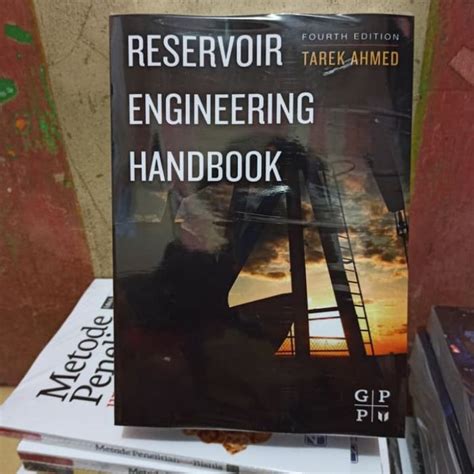 Jual Buku Reservoir Engineering Handbook 4th Edition By Tarek Ahmed