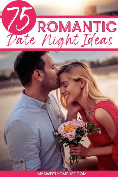 75 Romantic Date Night Ideas My Sweet Home Life