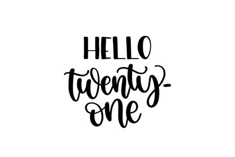 Hello Twenty One Svg Cut File