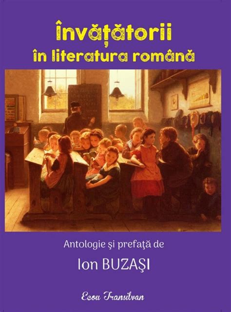 Invatatorii In Literatura Romana Pdf Autor Ion Buzasi Msbook Ro