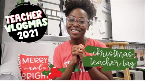 Holiday Teacher Tag Teacher Vlogmas 2021 YouTube