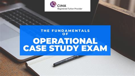 CIMA Operational Case Study Exam Best Approach For A Guaranteed Pass