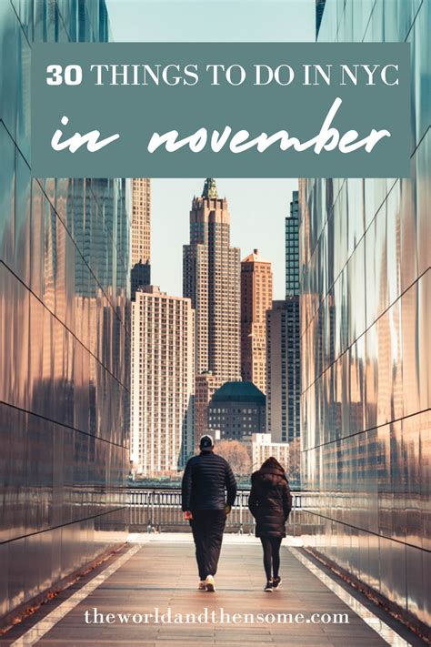 30 Fun Things To Do In Nyc This November New York City Vacation New