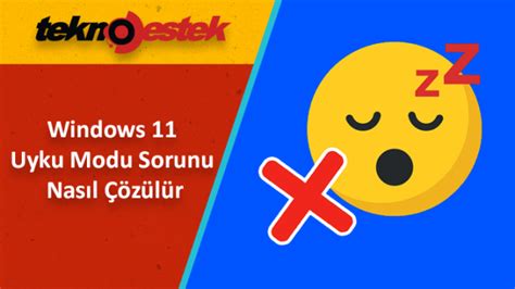 Windows Uyku Modu Sorunu Nas L Z L R