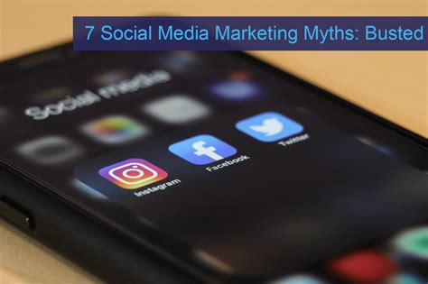 7 Social Media Marketing Myths Busted Bpetersondesign