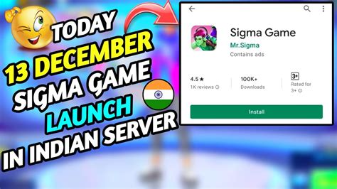 Sigma Game Launch Today In Indian Server How To Update Sigma Game New