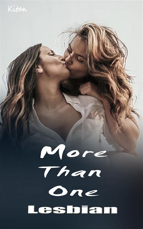 Lesbian Stories More Than One By Kitan Love Goodreads