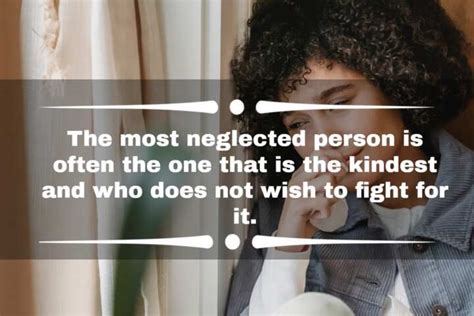 100 Being Ignored Quotes For When You Are Feeling Overlooked Legitng